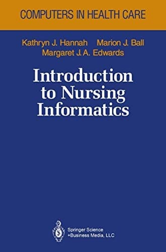 Introduction to Nursing Informatics (Health Informatics)