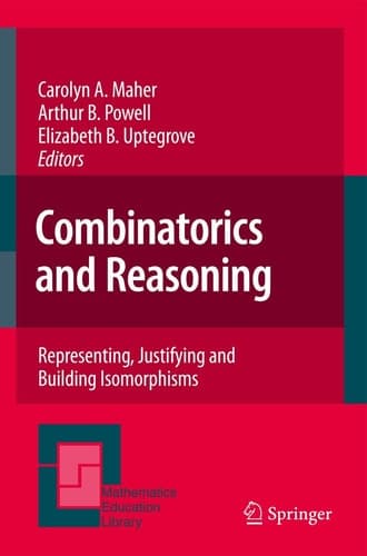 Combinatorics and Reasoning Representing, Justifying and Building Isomorphisms