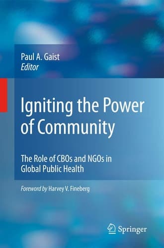 Igniting the Power of Community The Role of CBOs and NGOs in Global Public Health