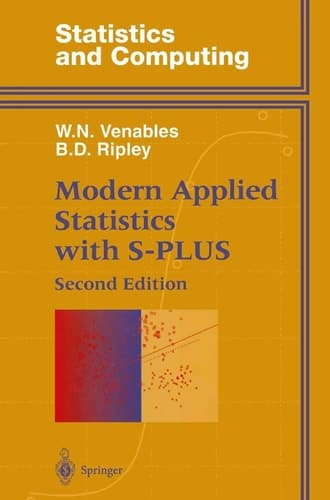 Statistics And Computing Modern Applied Statistics With S-Plus, 2/E