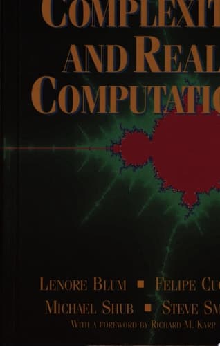 Complexity and Real Computation