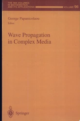 Wave Propagation in Complex Media