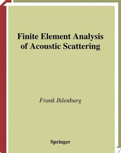 Finite Element Analysis of Acoustic Scattering