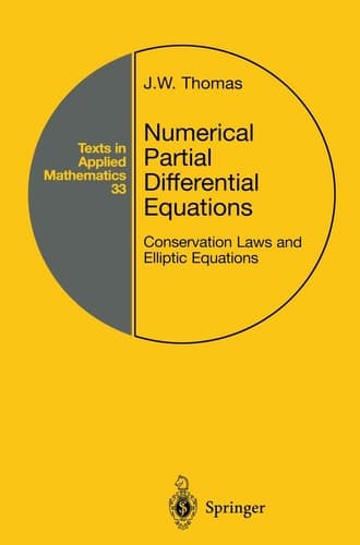 Numerical Partial Differential Equations Conservation Laws and Elliptic Equations