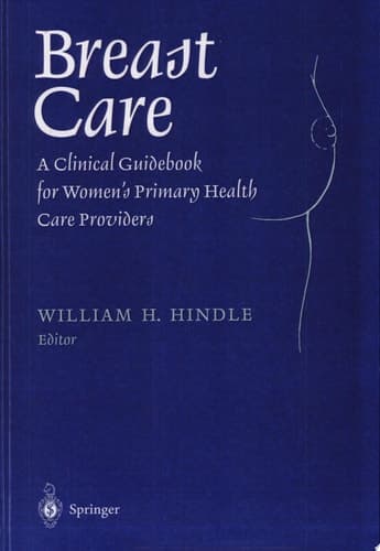 Breast Care A Clinical Guidebook for Women’s Primary Health Care Providers