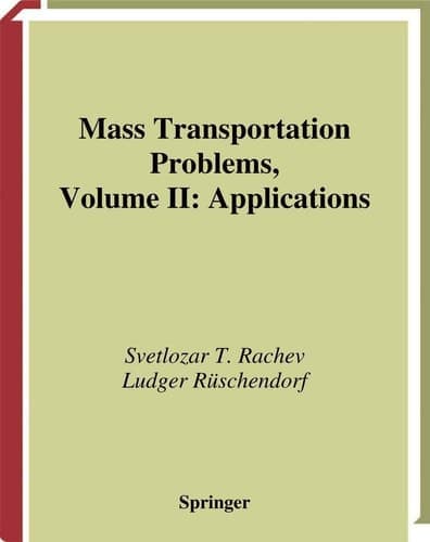 Mass Transportation Problems Applications