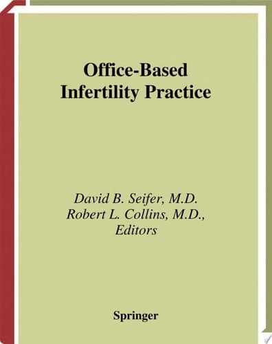 Office-Based Infertility Practice