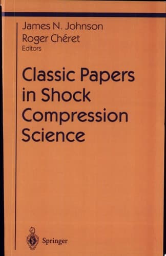 Classic Papers in Shock Compression Science Edition en anglais