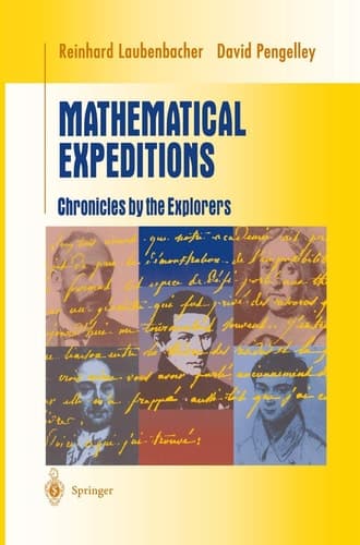 Mathematical Expeditions Chronicles by the Explorers
