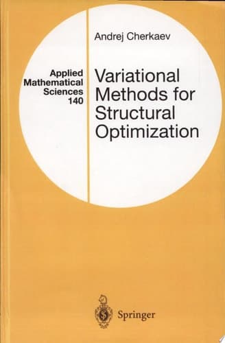 Variational Methods for Structural Optimization