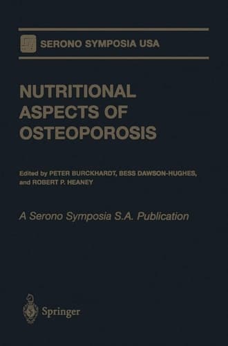 Nutritional Aspects of Osteoporosis: A Serono Symposia S.A. Publication (Serono Symposia USA)
