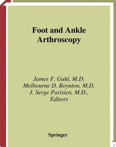 Foot and Ankle Arthroscopy