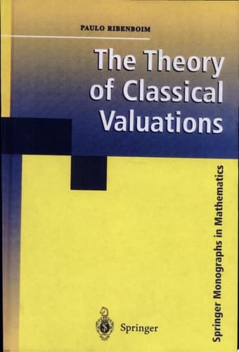 The Theory of Classical Valuations