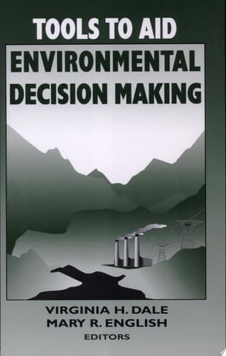 Tools to Aid Environmental Decision Making