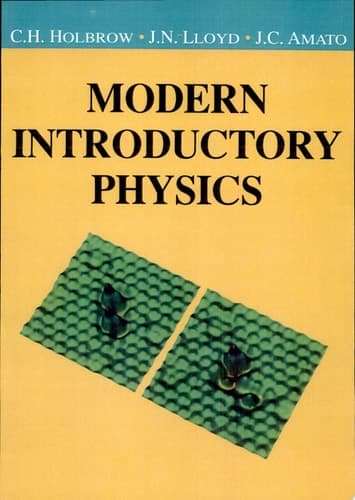 Modern Introductory Physics