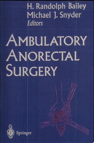 Ambulatory Anorectal Surgery