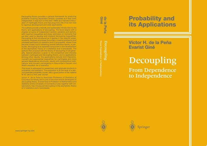 Decoupling From Dependence to Independence