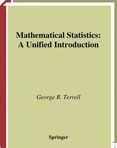 Mathematical Statistics A Unified Introduction