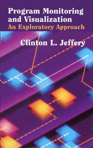 Program Monitoring and Visualization: An Exploratory Approach