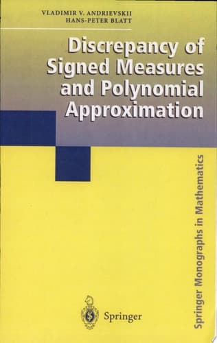 Discrepancy of Signed Measures and Polynomial Approximation