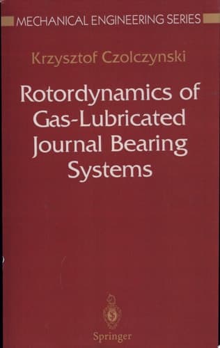 Rotordynamics of Gas-Lubricated Journal Bearing Systems