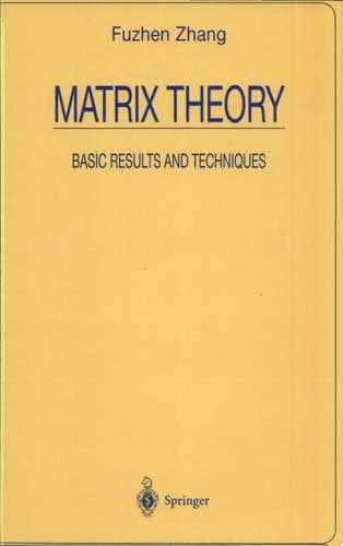 Matrix Theory Basic Results and Techniques