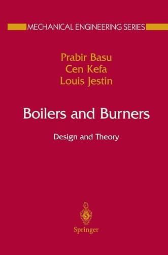 Boilers and Burners Design and Theory