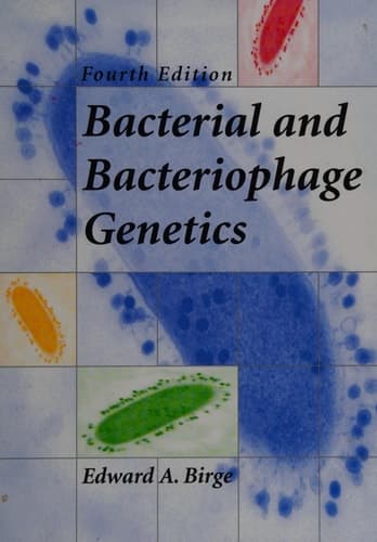 Bacterial and Bacteriophage Genetics