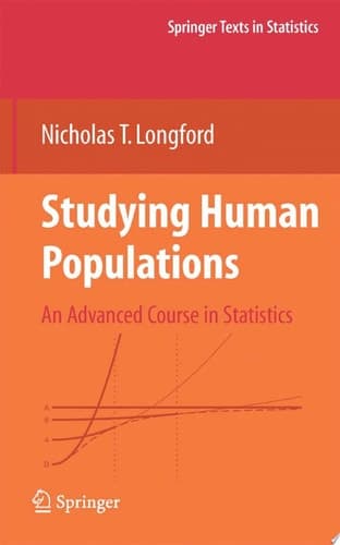 Studying Human Populations An Advanced Course in Statistics