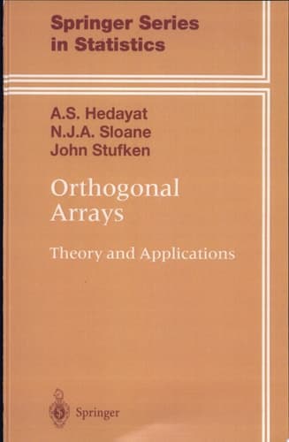 Orthogonal Arrays Theory and Applications