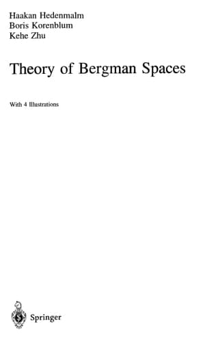Theory of Bergman Spaces