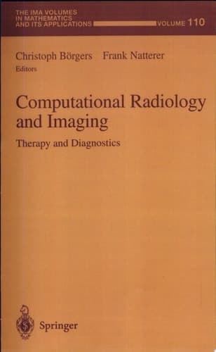Computational Radiology and Imaging Therapy and Diagnostics