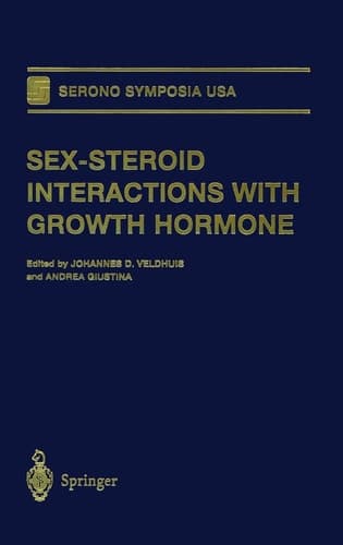 Sex-Steroid Interactions with Growth Hormone (Serono Symposia USA)