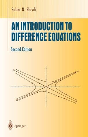 An Introduction to Difference Equations (Undergraduate Texts in Mathematics)