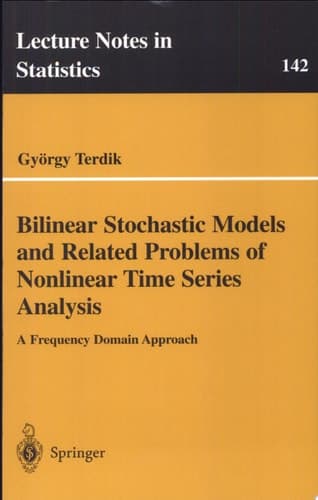 Bilinear Stochastic Models and Related Problems of Nonlinear Time Series Analysis A Frequency Domain Approach