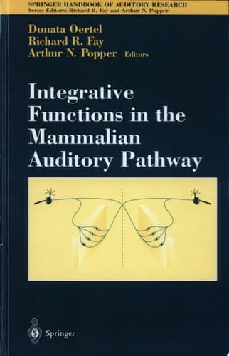 Integrative Functions in the Mammalian Auditory Pathway