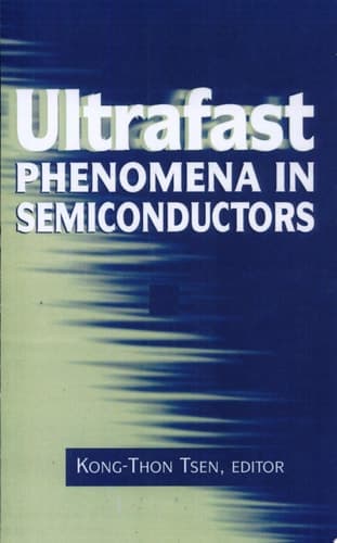 Ultrafast Phenomena in Semiconductors