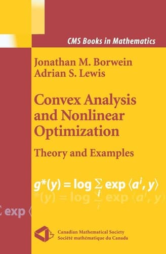 Convex Analysis and Nonlinear Optimization Theory and Examples