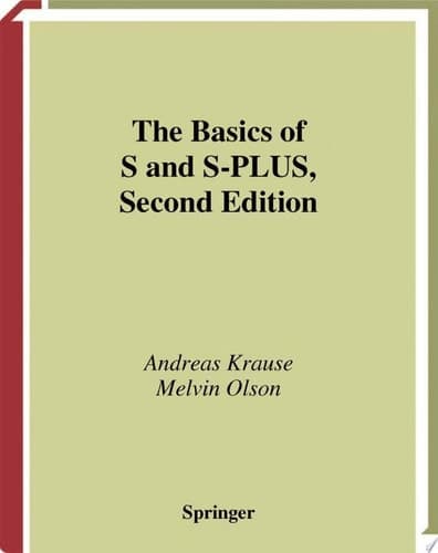The Basics of S and S-PLUS