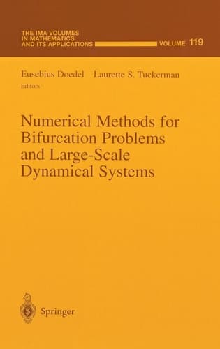 Numerical Methods for Bifurcation Problems and Large-Scale Dynamical Systems (The IMA Volumes in Mathematics and its Applications)