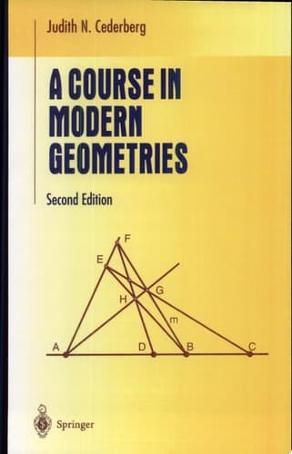 A Course in Modern Geometries