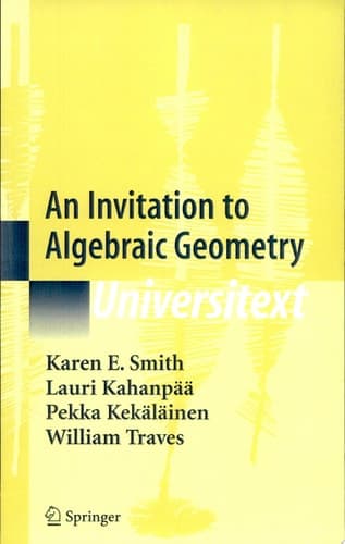 An Invitation to Algebraic Geometry