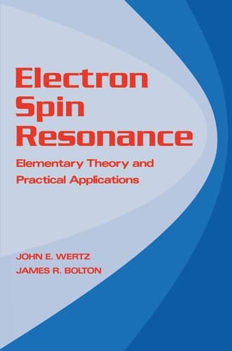 Electron Spin Resonance Elementary Theory and Practical Applications