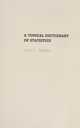 A Topical Dictionary of Statistics