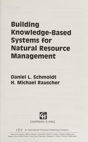Building Knowledge-Based Systems for Natural Resource Management