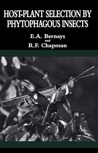 Host-Plant Selection by Phytophagous Insects (Contemporary Topics in Entomology)