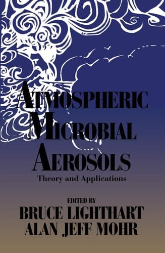 Atmospheric Microbial Aerosols: Theory and Applications