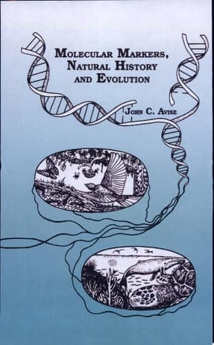 Molecular Markers, Natural History and Evolution Natural History and Evolution