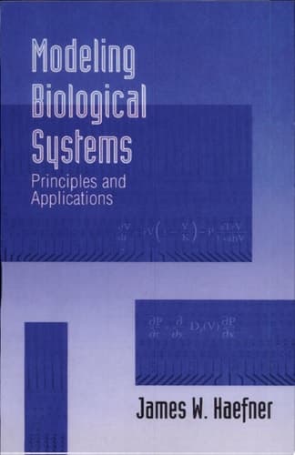 Modeling Biological Systems Principles and Applications