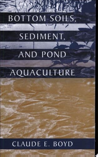 Bottom Soils, Sediment, and Pond Aquaculture